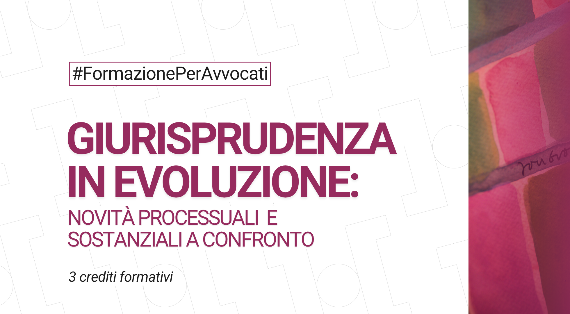 Giurisprudenza in evoluzione: novità processuali e sostanziali a confronto